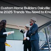 Custom Home Builders Oakville